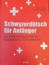 Schwyzerdütsch für Anfänger