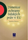 Dimenze ochrany lidských práv v EU