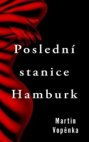 Poslední stanice Hamburk