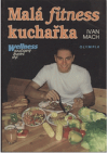 Malá fitness kuchařka