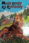 Moje cesty za zvířátky