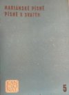 MARIÁNSKÉ PÍSNĚ 