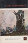 Město nepokořené