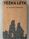 Těžká léta