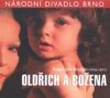 František Hrubín (1910-1971), Oldřich a Božena