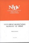 Vytváření bezpečného klimatu ve třídě