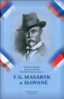 T. G. Masaryk a Slované