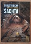 Chrustenická železnorudná šachta