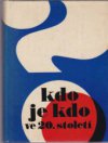 Kdo je kdo ve 20. století
