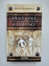 BRNENSKE NEVĚSTKY