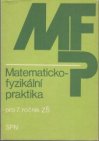 Matematicko-fyzikální praktika pro 7. ročník ZŠ