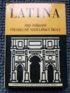Latina pro střední všeobecně vzdělávací školy