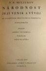Národnost, její vznik a vývoj se zvláštním zřetelem k poměrům slovanským