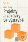 Projekty a zakázky ve výstavbě