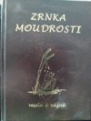 Zrnka moudrosti