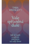 Vaše spřízněná duše 