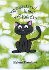 Dobrodružství jedné malé kočičky