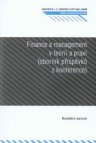 Sborník příspěvků z konference Finance a management v teorii a praxi
