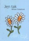 Jen tak