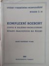 Komplexní rozbory - cesta k dalšímu prohloubení účasti pracujících na řízení