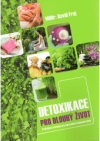 Detoxikace pro dlouhý život