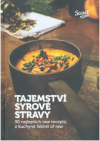 Tajemství syrové stravy