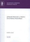Správní procesy v právu životního prostředí
