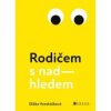 Rodičem s nadhledem