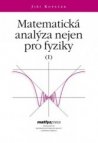 Matematická analýza nejen pro fyziky (I)