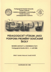 Pedagogický výzkum jako podpora proměny současné školy