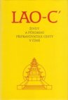 Lao-c': Život a působení připravovatele cesty v Číně