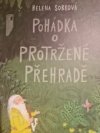 Pohádka o protržené přehradě 