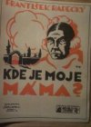 Kde je moje máma