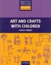 Art and Crafts with Children