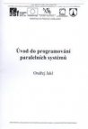 Úvod do programování paralelních systémů