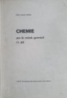 Chemie pro 3. ročník gymnázií.