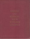  Dziesięć lat rozwoju nauki w Polsce ludowej