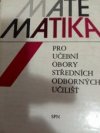 Matematika I pro učební obory středních odborných učilišť