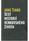 Šest historií venkovského života
