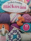 Velká kniha háčkování 
