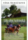 Léto plné kotrmelců