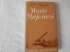 Marie Majerová, aneb, Román a doba