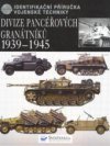 Divize pancéřových granátníků 1939-45