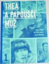 Thea a Papouščí muž 