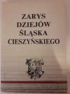 Zarys dziejów Śląska Cieszyńskiego 