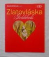 Zlatovláska - balet pro děti - program Národní divadlo 2006