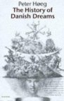 The History Of Danish Dreams