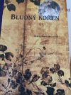 Bludný kořen