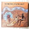 Strom zázraků