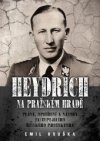 Heydrich na Pražském hradě 